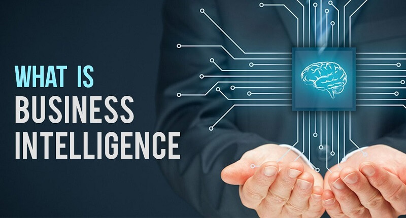 Business Intelligence là gì