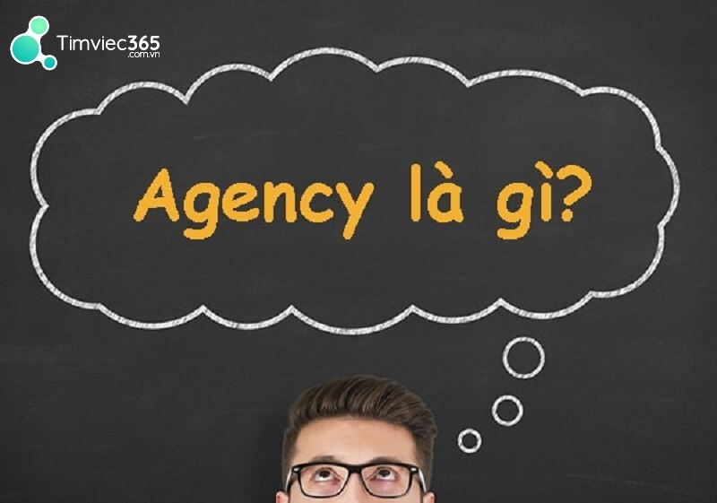 Hiệu quả của Agency