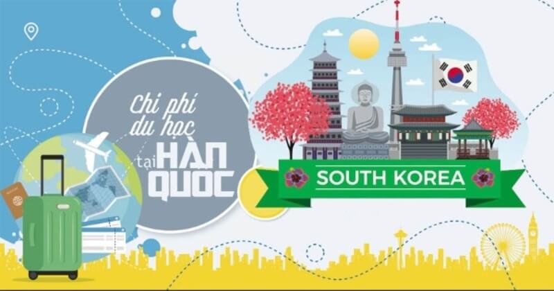  Chi phí du học tại Hàn Quốc