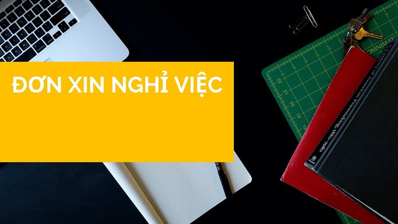 Thế nào là đơn xin thôi việc