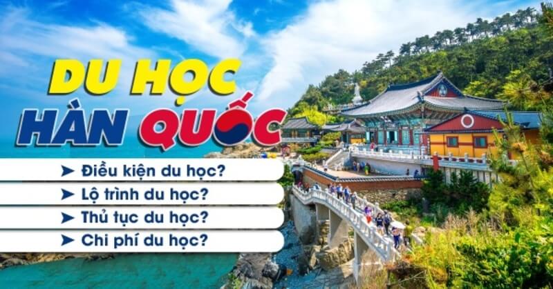  Du học Hàn Quốc cần những gì?