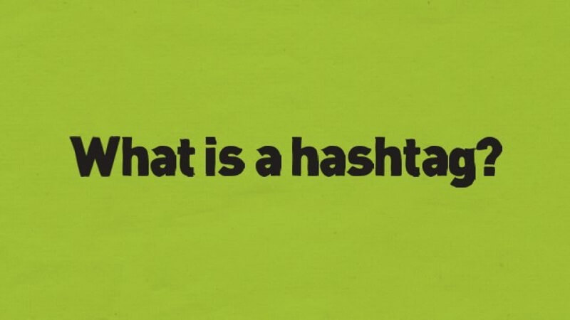  Khái niệm Hashtag là gì?