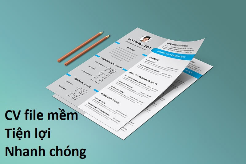 CV file mềm thuận tiện và nhanh chóng