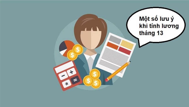 Những điều cần lưu ý khi tính lương tháng 13