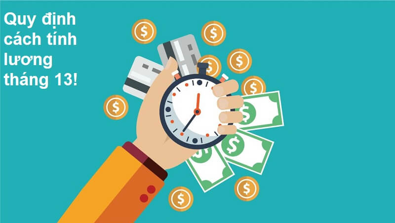 Quy định tính lương tháng 13 tại doanh nghiệp