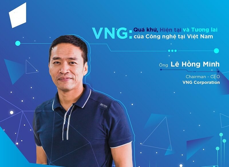 Lê Hồng Minh - Nhà sáng lập VNG