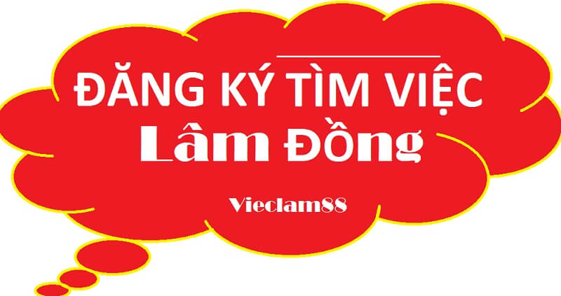 Việc làm tại Lâm Đồng