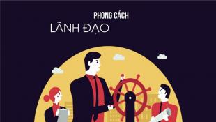 Phong cách lãnh đạo là gì? Những phong cách lãnh đạo phổ biến