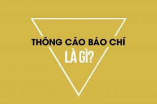 Thông cáo báo chí là gì – vấn đề người đọc cần quan tâm