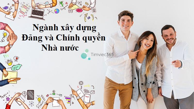 Đáp án cho: Ngành xây dựng Đảng và Chính quyền Nhà nước ra làm gì?