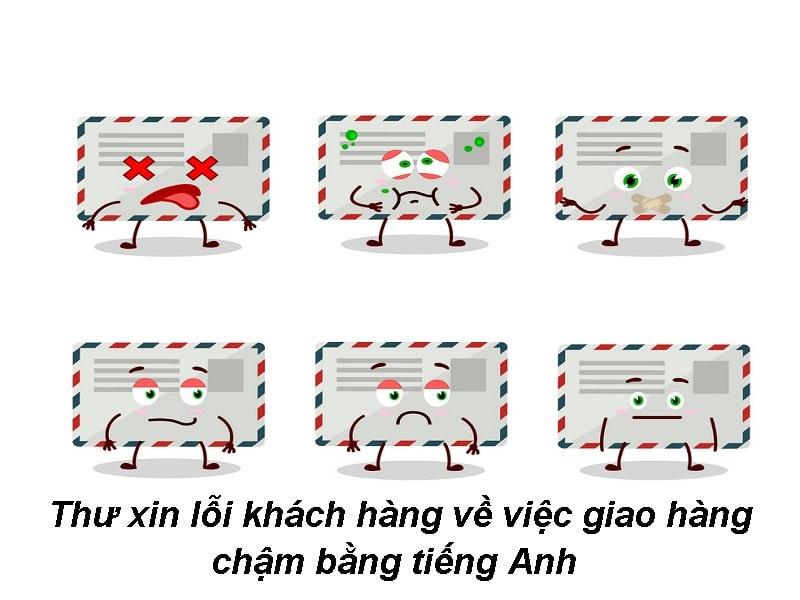 Thư xin lỗi khách hàng về việc giao hàng chậm bằng tiếng Anh 