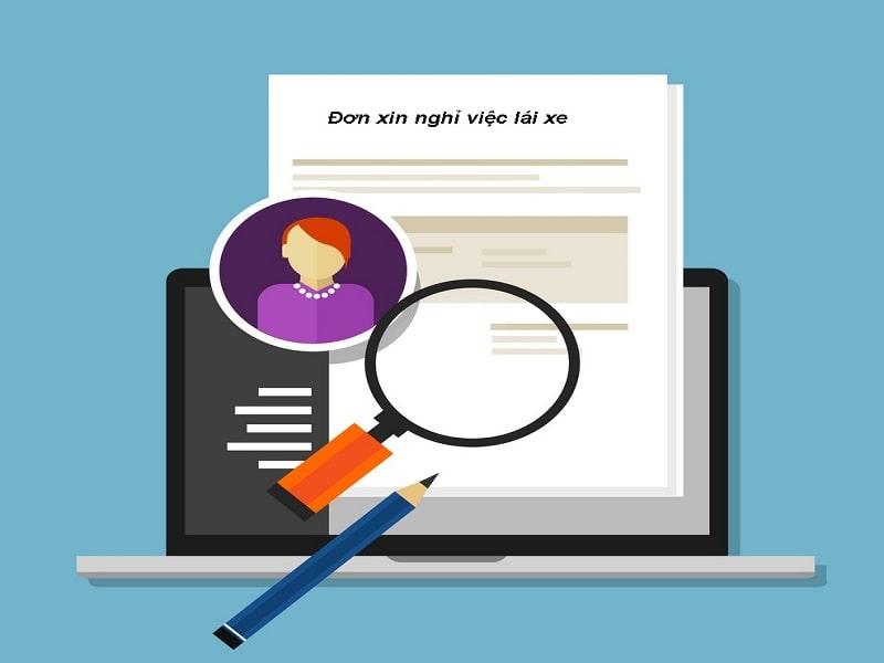 Chia sẻ cách viết mẫu đơn xin nghỉ việc lái xe mới nhất