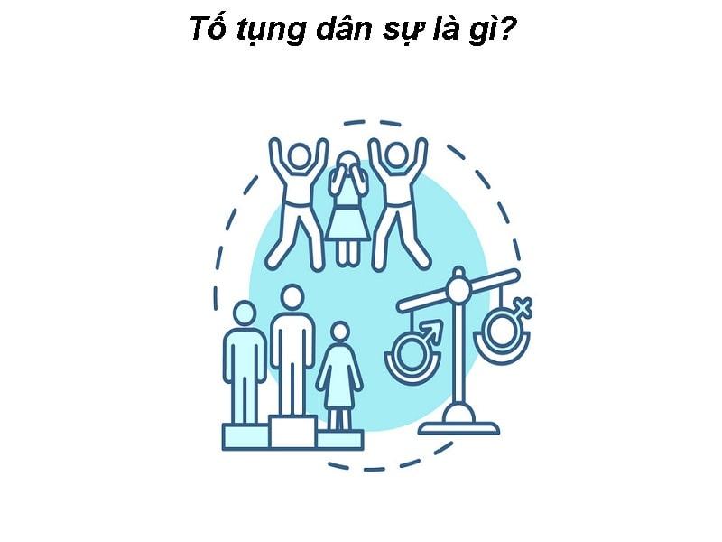 Giải mã | Tố tụng dân sự là gì và những thông tin liên quan