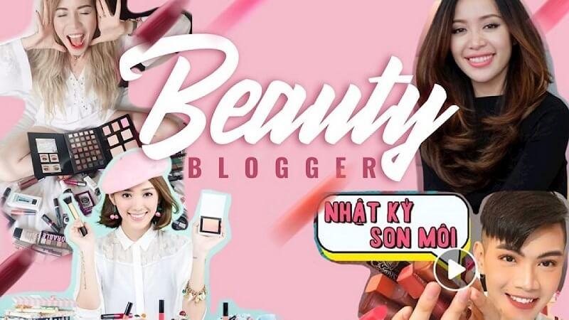Beauty blogger là gì? Thu nhập của Beauty Blogger đến từ nguồn nào?
