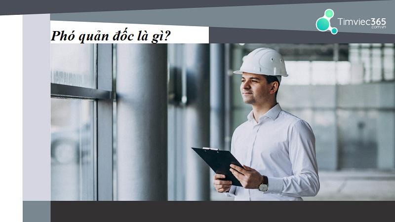Phó quản đốc là gì và cơ hội nghề nghiệp mang lại?